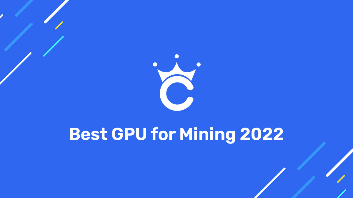 Best GPU For Mining - Crypto Mining Best