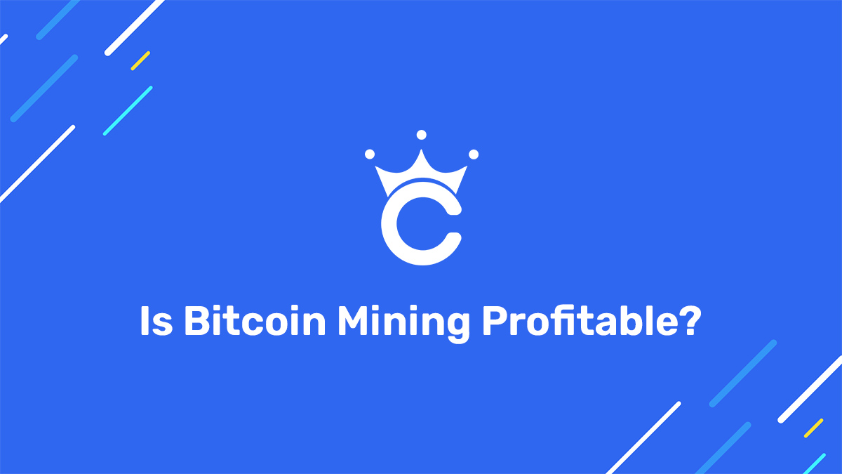 Is Bitcoin Mining Profitable? - Crypto Mining Best